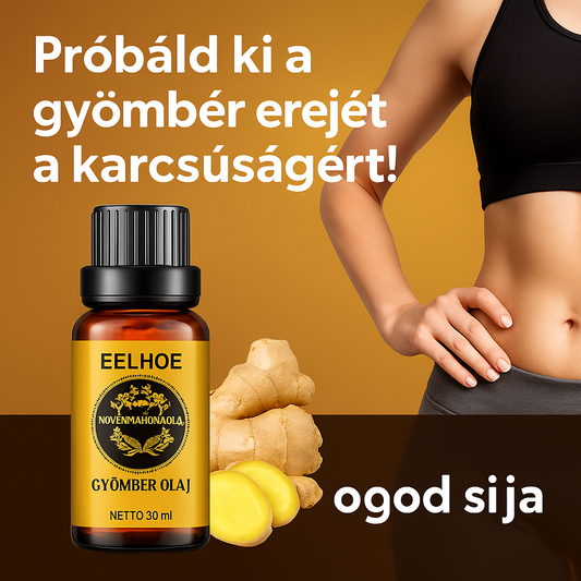 EELHOE™ Gyömbérolaj – Természetes alakformálás és feszes bőr egy üvegben!